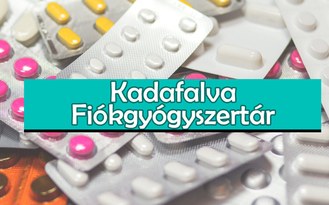 Kadafalva Fiókgyógyszertár