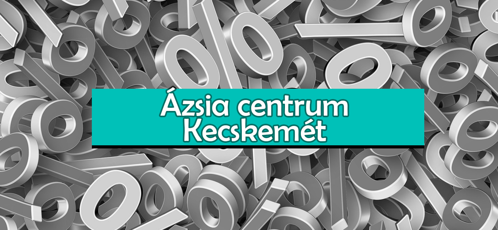 Ázsia centrum Kecskemét