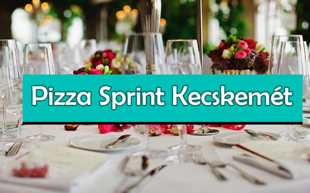 Pizza Sprint Kecskemét